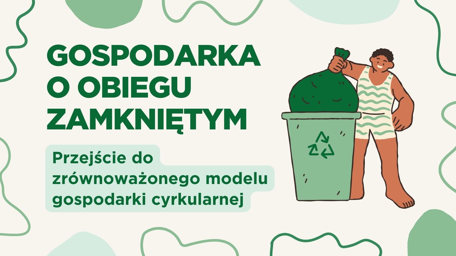 gospodarka o obiegu zamkniętym 