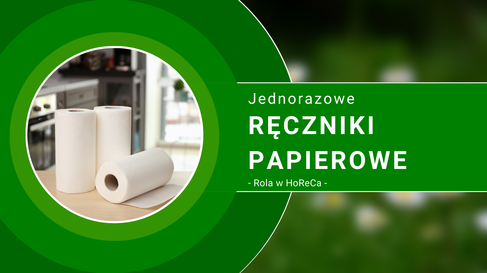 Jednorazowe ręczniki papierowe - rola w HoReCa