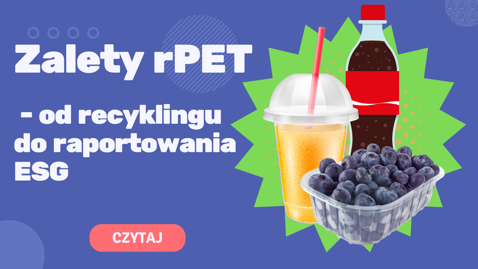 rPET - zrównoważony materiał dla zrównoważonego świata